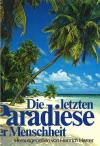 Harrer, Die letzten Paradiese der Menschheit
