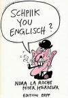 La Roche-Hürzeler, Schpiik you Englisch