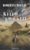 Roberts & Maclay, Der Kelch der Ewigkeit.