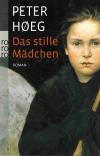 Hoeg, Das stille Mädchen.