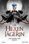 Hunt, Die Hexenjägerin-Der Zirkel der Nacht.
