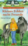 Berger, Die Pferde vom Friesenhof.