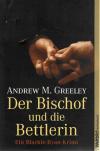 Greeley, Der Bischof und die Bettlerin