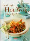 Doeser, Lust auf Hot Wok