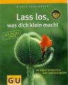Engelbrecht, Lass los was dich klein macht.jpeg