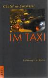 al-Chamissi, Im Taxi.
