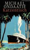 Ondaatje, Katzentisch.