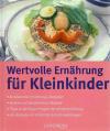 Teubner, Wertvolle Ernährung für Kleinkinder.