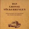 Lagut, Das grosse Völkeringen