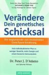 D'Adamo, Verändere Dein genetisches Schicksal