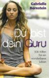 Bernstein, Du bist dein Guru