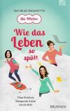 Eichholz, Wie das Leben so spült