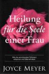 Meyer, Heilung für die Seele einer Frau