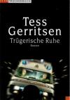 Gerritsen, Trügerische Ruhe
