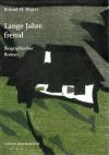 Begert, Lange Jahre fremd