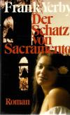 Yerby, Der Schatz von Sacramento.