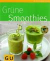 Guth, Grüne Smoothies.