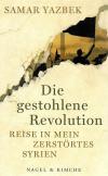 Yazbek, Die gestohlene Revolution