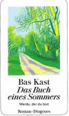 Kast, Das Buch eines Sommers
