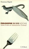 Rigotti, Philosophie in der Küche.