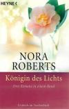 Roberts, Die Königin des Lichts