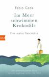 Geda, Im Meer schwimmen Krokodile.
