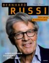 Renggli, Bernhard Russi der ewige Olympiasieger