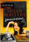 Mallery, Jennissimo