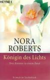 Roberts, Die Königin des Lichts
