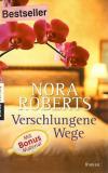 Roberts, Verschlungene Wege