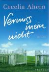 Ahern, Vermiss mein nicht