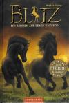 Farley, Blitz, ein Rennen auf Leben und Tod.