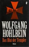 Hohlbein, Das Blut der Templer.