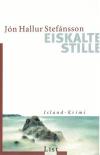 Stefansson, Eiskalte Stille