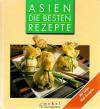 Asien, Die besten Rezepte