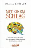 Taylor, Mit einem Schlag.