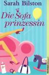 Bilston, Die Sofaprinzessin