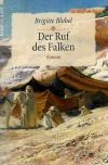 Blobel, Der Ruf des Falken