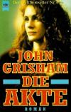 Grisham, Die Akte