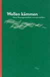 Uhlmann, Wellen kämmen.