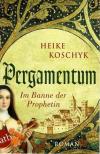 Koschyk, Pergamentum.