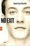 Marshall, No exit