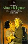 Fischer, Aimée & Jaguar