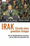 SponeckZumach, Irak, Chronik eines gewollten Krieges