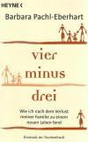 Pachl-Eberhart, Vier minus drei