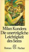 Kundera, Die unerträgliche Leichtigkeit des Seins