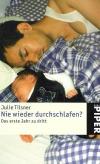 Tilsner, Nie wieder durchschlafen.