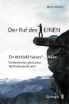 Bühler, Der Ruf des Einen