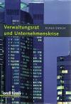 Oesch, Verwaltungsrat und Unternehmenskrise
