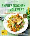 Kittler, Expresskochen